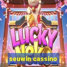 seuwin cassino